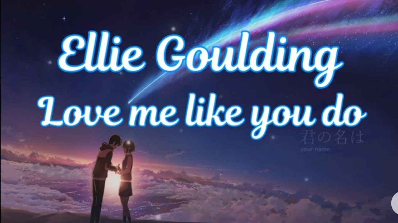 Ellie goulding love like best adult free compilation