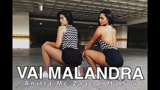 Vai Malandra Anitta Mc Zaac Maejor Ft Tropkillaz Dj Yuri Martins Coreografia Move Yourself Vai Malandra Anitta Mc Zaac Maejor Ft Tropkillaz Dj Yuri Martins Coreografia Move Yourself