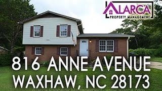 Home for Rent - 816 Anne Avenue, Waxhaw, NC 28173 - Alarca Property Management