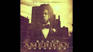 Watch 9th Wonder Black American Gangster video