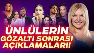 Gündem...ünlülerin Gözaltı Sonrası Açıklamaları Seda Akgül