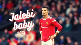 Cristiano Ronaldo/jalebi baby•Tesher•Skill and Goals