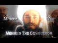 Mehmed the Conqueror | Edit | Rise of Empires: Ottoman