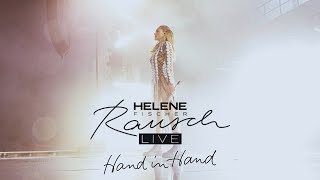 Helene Fischer - Hand In Hand (Live Aus München 2022)