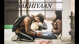 Maninder Buttar Sakhiyaan Song Full Song Mixsingh Babbu New Punjabi Songs 2019 Maninder Buttar Sakhiyaan Song Full Song Mixsingh Babbu New Punjabi Songs 2019