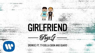 Watch Kap G Girlfriend feat Ty Dolla ign  Quavo video