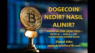 Dogecoin Türk Lirası ile nasıl satın alınır? (DOGE) Nedir? Rehber Video