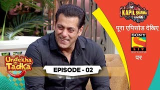 Undekha Tadka | Episode 2 | The Kapil Sharma Show Season 2 | SonyLIV | HD