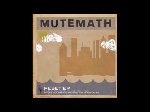 MUTEMATH | Plan B | EP Version