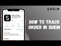 How to Track Order on Shein App !