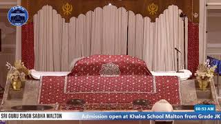 Live from Sri Guru Singh Sabha Malton