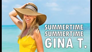 Watch Gina T Summertime Summertime video