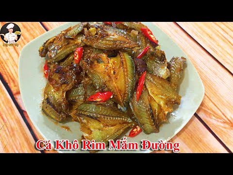 CÁ KHÔ RIM MẮM ĐƯỜNG | Món ăn quê nhà | Bếp Của Vợ