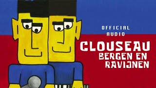 Watch Clouseau Bergen En Ravijnen video