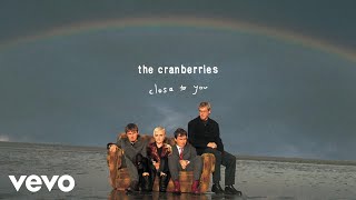 Watch Cranberries Close To You video