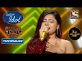 Arunita ने लगाए 'Baazigar O Baazigar' पर ख़ूबसूरत सुर | Indian Idol Season 12 | Greatest Finale Ever