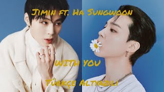 지민Jimin X 하성운Ha Sung-Woon - With You 우리들의 블루스Our Blues Ost Part 4 Türkçe Altyazılı