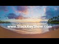 Stephen Inglis plays "Slack Key #1" @Slack Key Show - Napili Maui