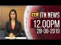 ITN News 12.00 PM 28-06-2019