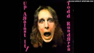 Watch Todd Rundgren Life Is A Drag video