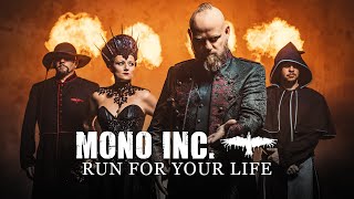 Mono Inc. - Run For Your Life