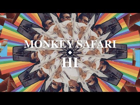 Monkey Safari - HI (Official Video)