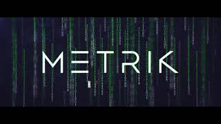 Metrik - Hackers