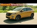 Motoring Minute: 2015 Ford Edge Sport most powerful ever