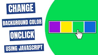 Change Background Color onclick using JavaScript