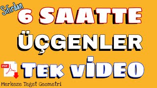 6 SAATTE SIFIRDAN ÜÇGENLERİ BİTİR ! + PDF 📂 #fulltekrar | Merkeze Teğet