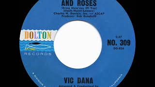 Watch Vic Dana Moonlight And Roses bring Memries Of You video