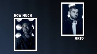 Watch Mkto How Much video