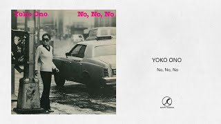 Watch Yoko Ono No No No video