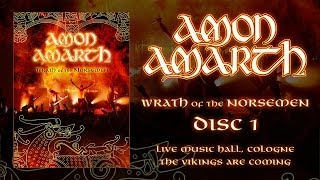 Watch Amon Amarth Wrath Of The Norsemen video