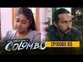 Once Upon A Time in Colombo Episode 65