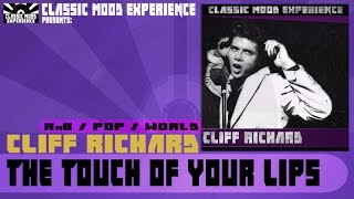 Watch Cliff Richard The Touch Of Your Lips video
