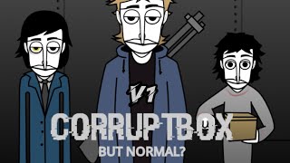 Incredibox Corruptbox V1 But Normal?