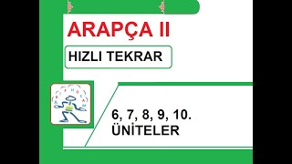 Arapça 2 Hizli Tekrar Son Beş Üni̇te