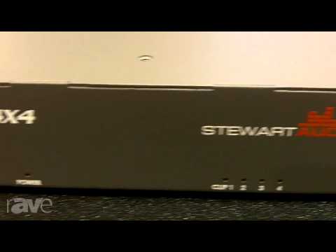 InfoComm 2013: Stewart Audio Tells Us About DSP 4X4