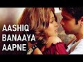 Aashiq Banaya Aapne | 4K Video | Emraan Hashmi | Tanushree Dutta | Himesh R | Shreya G | 🎧 HD Audio.