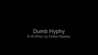 Watch Clinton Sparks Dumb Hyphy video
