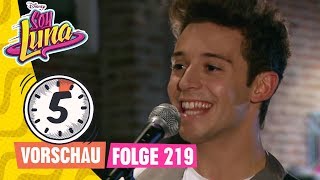 5 Minuten Vorschau - SOY LUNA Folge 219 || Disney Channel