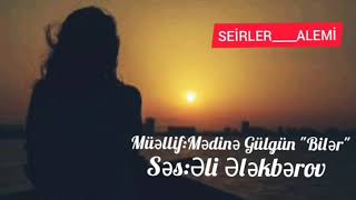 Müəllifmədinə Gülgün Şeir Bilər Səsəli Ələkbərov