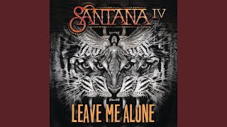 Video Leave Me Alone Santana