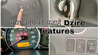 Hidden Features Of Dzire Important Information