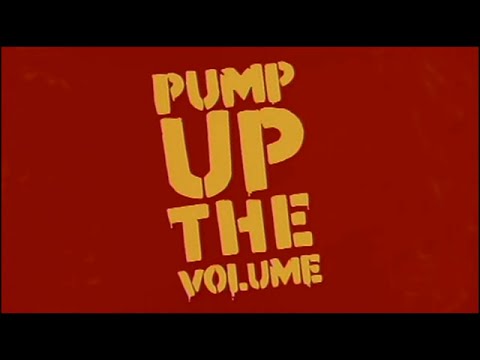 Pump Up the Volume