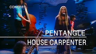 Watch Pentangle House Carpenter video