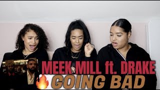 Meek Mill Going Bad Feat Drake Official Audio Reaction Review Meek Mill Going Bad Feat Drake Official Audio Reaction Review