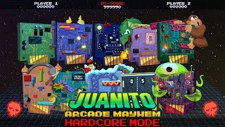 Juanito Arcade Mayhem - Full Playthrough