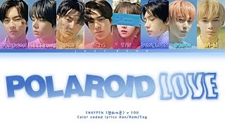 [8 members karaoke] Polaroid Love || ENHYPEN {엔하이픈} 8th member ver. (Color coded